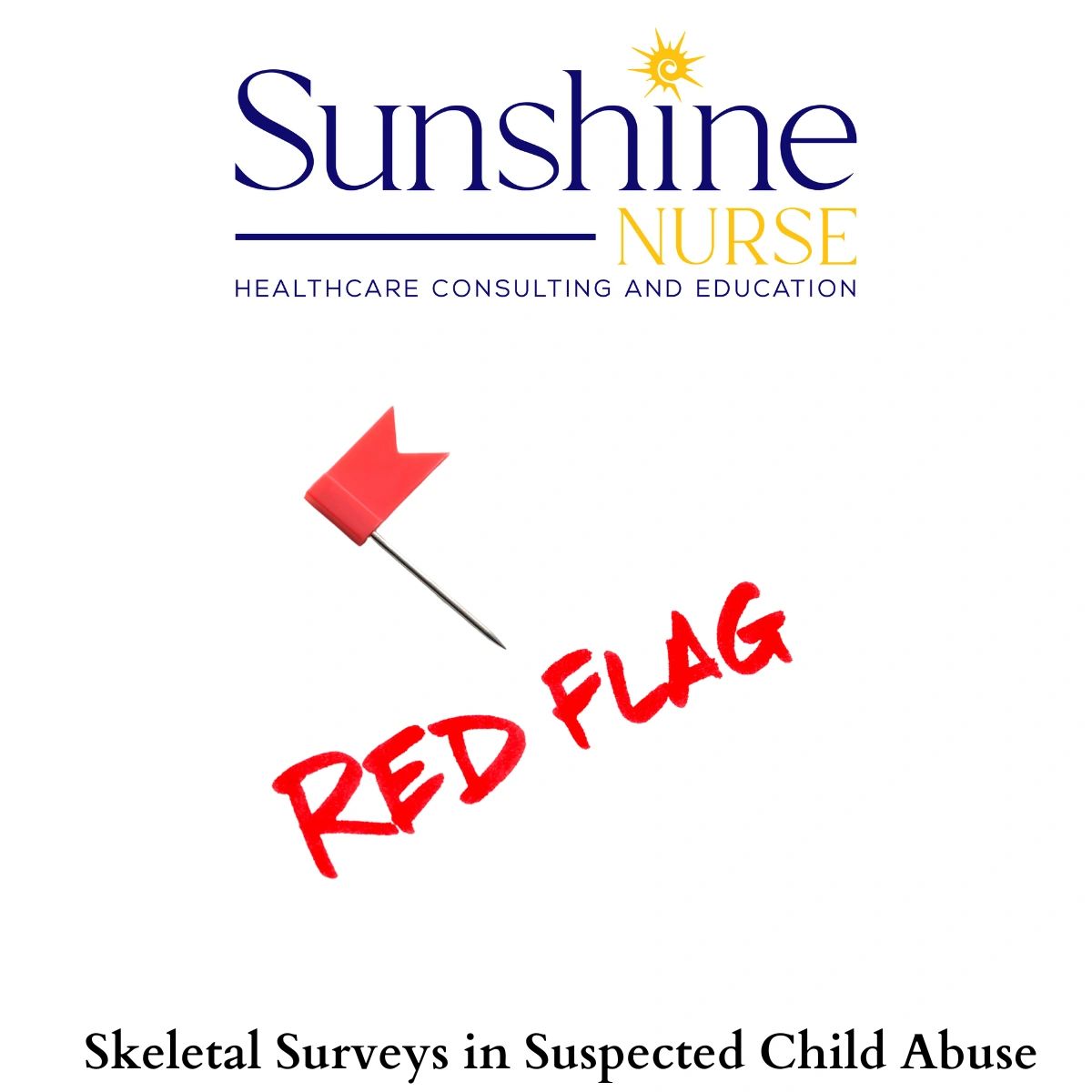 Skeletal Surveys In Pediatric Injury Cases skeletal-surveys-in-pediatric-injury-cases
